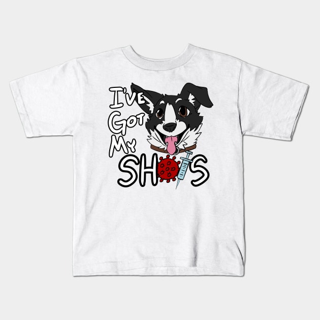 I've Got My Shots (Mutt Dog, COVID) Kids T-Shirt by malafight